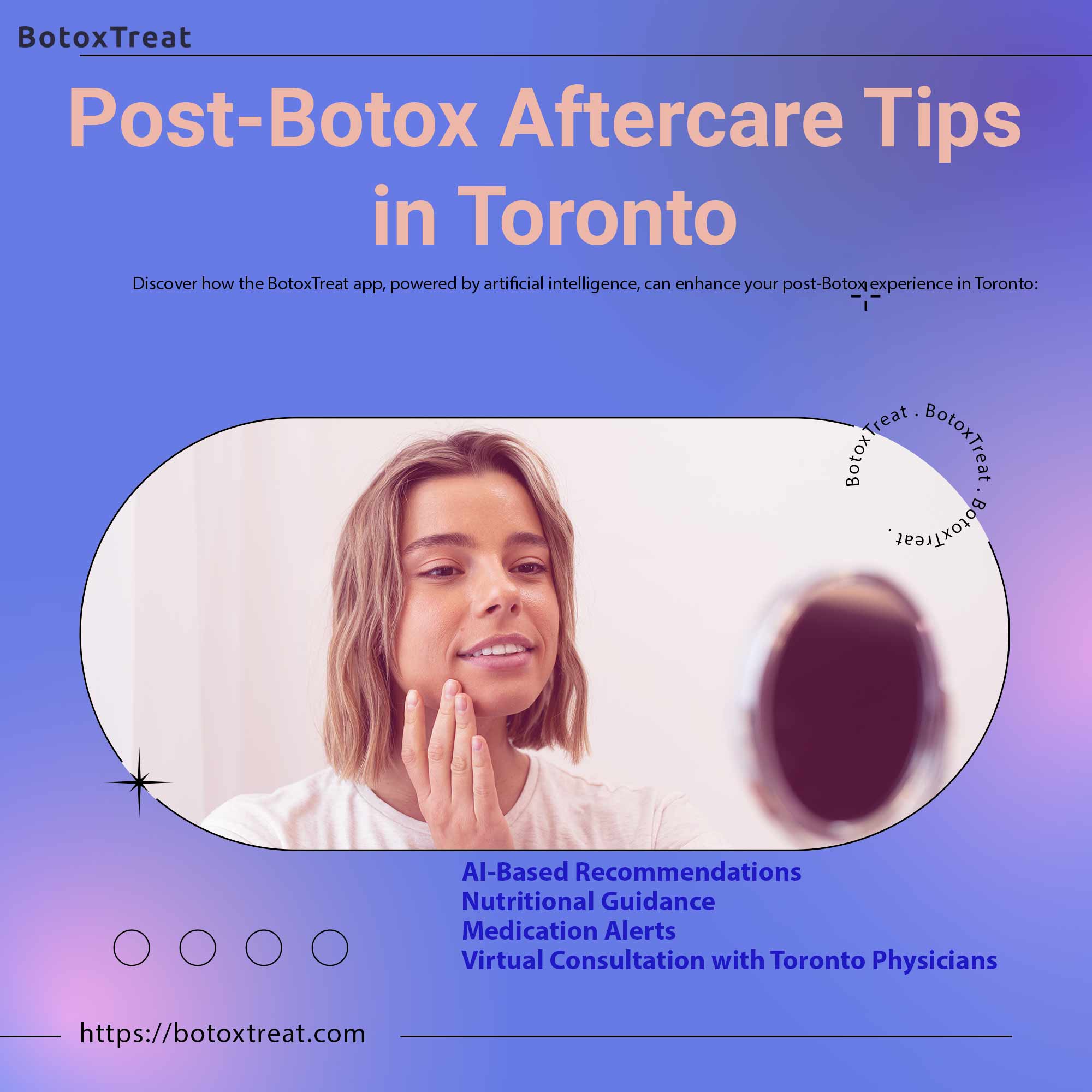 Post-Botox Aftercare Tips in Toronto-BotoxTreat